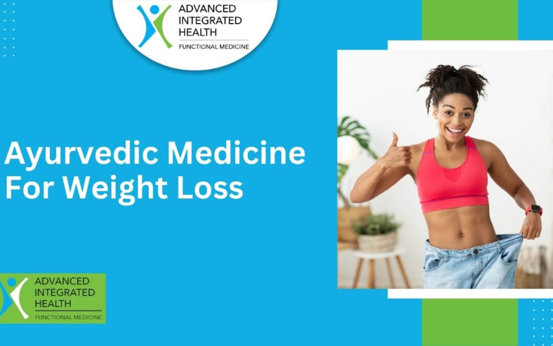 Ayurvedic Medicine For Weight Loss